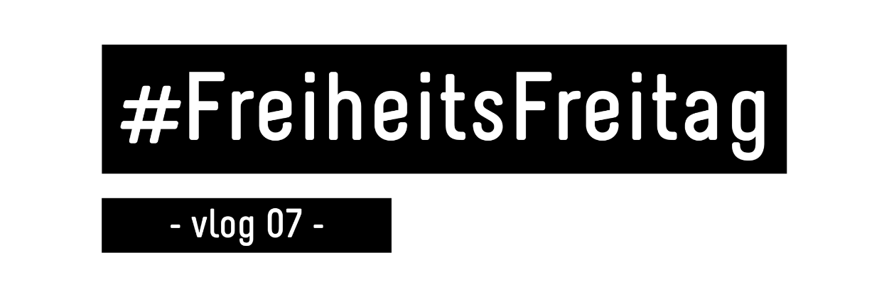 Wie Können Wir Diese Welt Gestalten, Dass Sie Freier Wird? Freiheits-Freitag #7